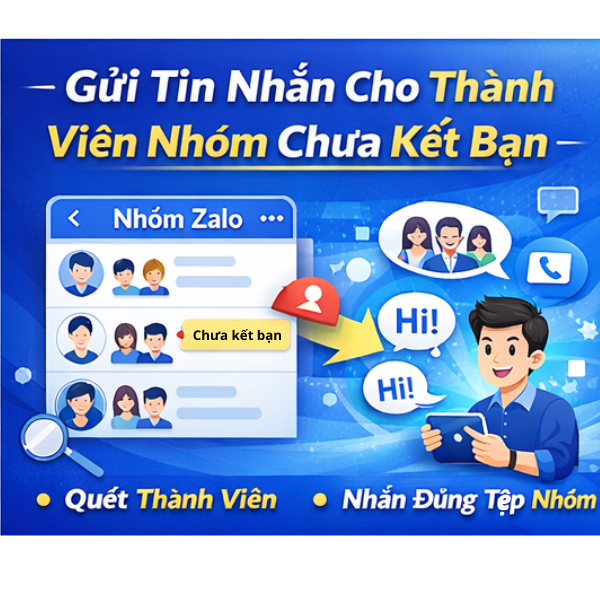 gui-tin-nhan-thanh-vien-nhom-zalo-chua-ket-ban-hang-loat